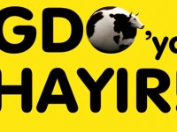 Türkiye’de GDO’lar ve Toplumsal Muhalefet